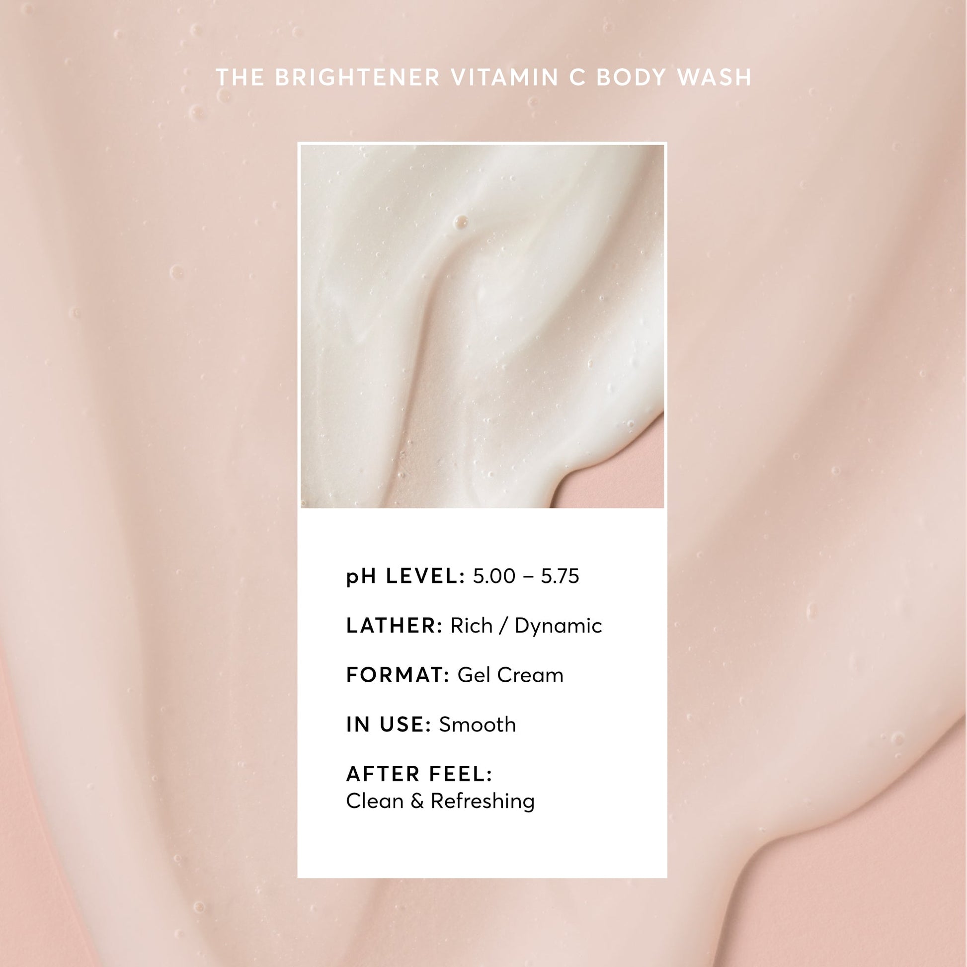 the-brightener-vitamin-c-brightening-body-wash-q1 NATR-40004-Alt-Images-The-Brightener-Vitamin-C-Brightening-Body-Wash-03.jpg
