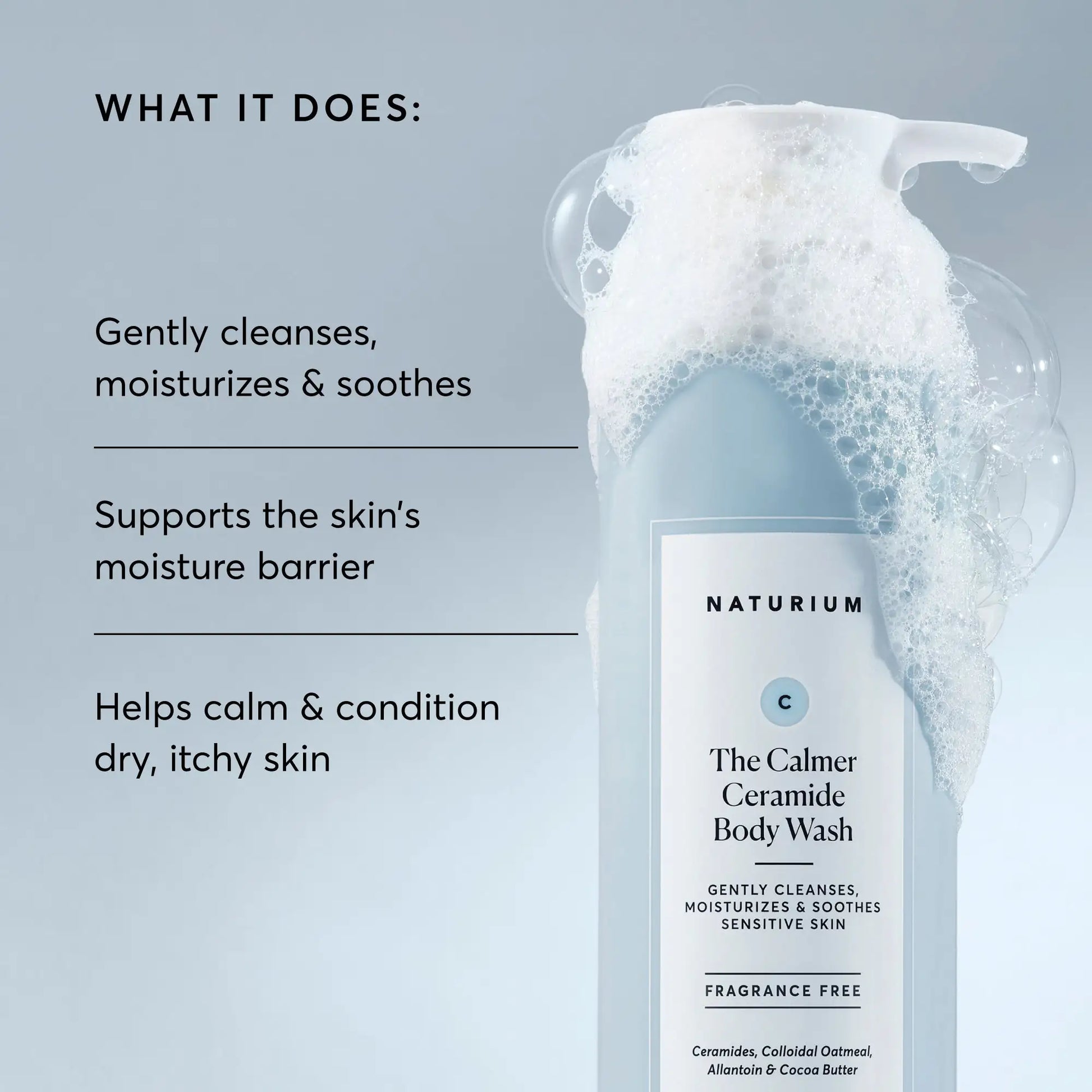 the-calmer-ceramide-body-wash-s2 NATR-40025-Alt-Image-The-Calmer-Ceramide-Body-Wash-02.webp